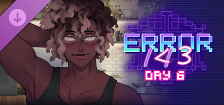 ERROR143 - Day 6