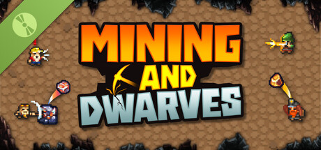 Mining and Dwarves Demo