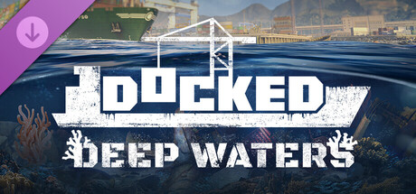 Docked - Deep Waters