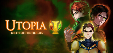 Utopia: Birth of The Heroes