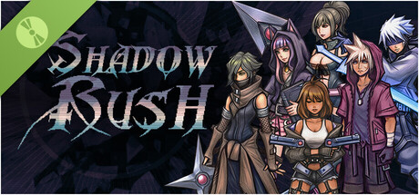 Shadow Rush Demo