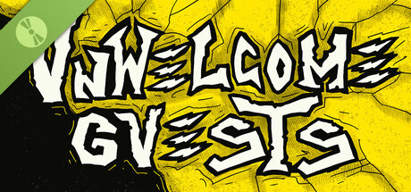 Unwelcome Guests Demo