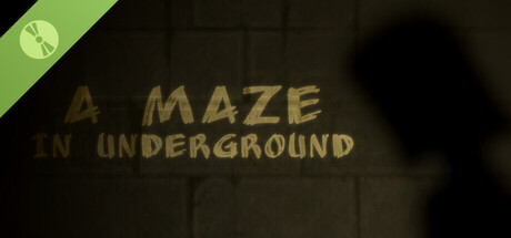 A MAZE IN UNDERGROUND Demo