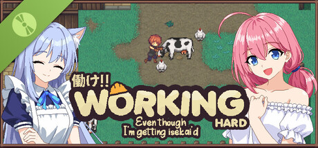Hatarake! - Working Hard! Even though I getting isekai'd! Demo