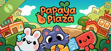 Papaya Plaza Demo