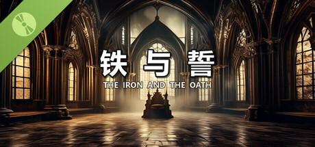 The Iron and the Oath Demo