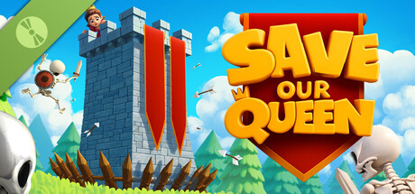 Save Our Queen Demo