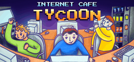 Internet Cafe Tycoon