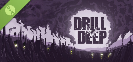 Drill Deep Demo