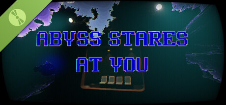 Abyss Stares at You Demo