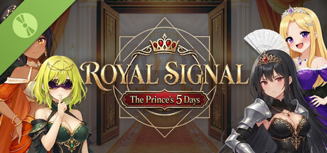Royal Signal : The Prince’s 5 Days Demo