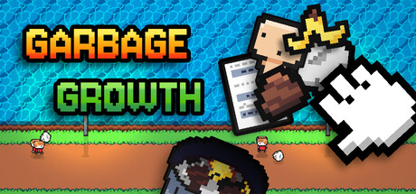Garbage Growth