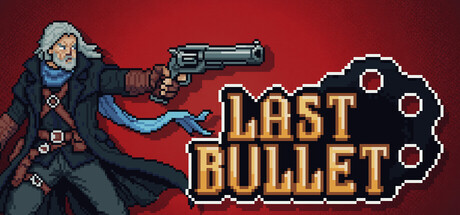 Last Bullet