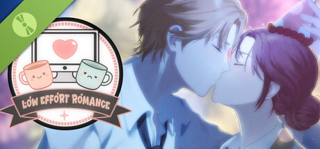 Low Effort Romance Demo