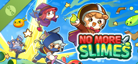 No More Slimes!! Demo