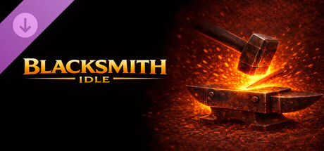 Blacksmith Idle - Developer Supporter Pack