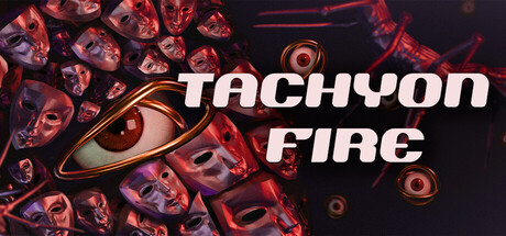 Tachyon Fire