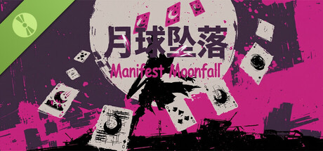 Manifest Moonfall 月球坠落 Demo
