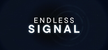 ENDLESS SIGNAL