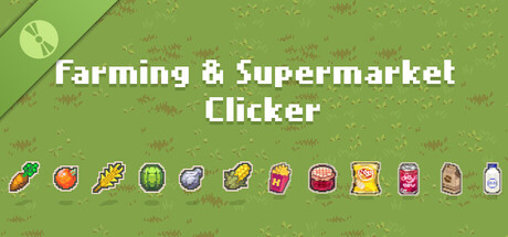 Farming & Supermarket: Clicker Demo