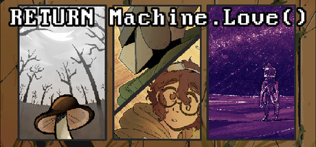 RETURN Machine.Love()