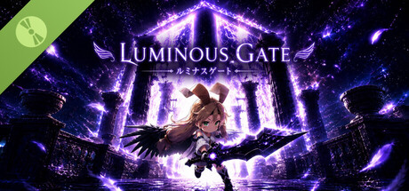 LUMINOUS GATE Demo