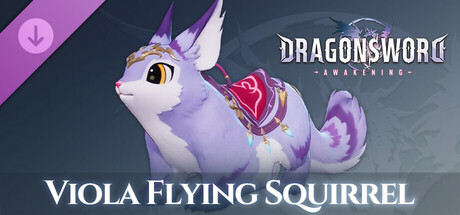 DragonSword : Awakening - Familiar : Viola Flying Squirrel
