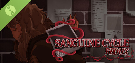 SANGUINE CYCLE; REDUX Demo