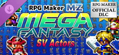 RPG Maker MZ - MEGA FANTASY SV Actors