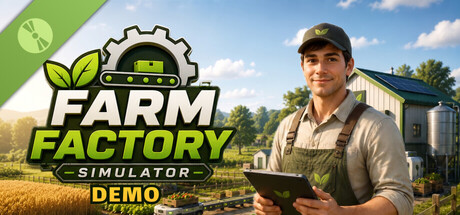 Farm Factory Simulator Demo