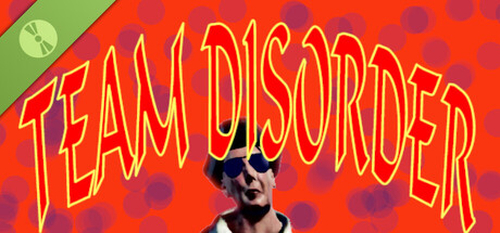 Team Disorder Demo