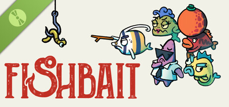 Fishbait Demo