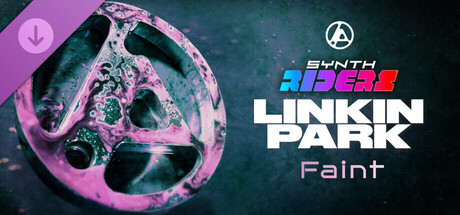 Synth Riders: Linkin Park - "Faint"