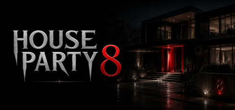 House Party 8