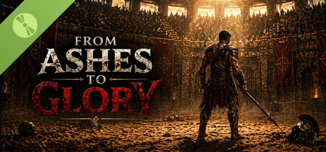 From Ashes To Glory Demo