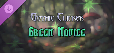 Gothic Clicker - Green Novice