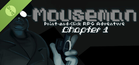 Mouseman: Point and Click RPG Adventure Chapter 1 Demo