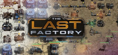 The Last Factory
