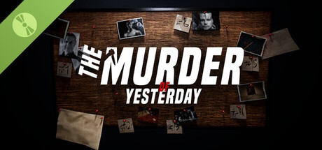 The Murder Of Yesterday Demo