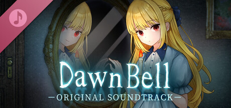 Dawn Bell Original Soundtrack