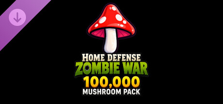 Home Defense Zombie War - 100,000 Mushroom Pack