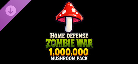 Home Defense Zombie War - 1,000,000 Mushroom Pack