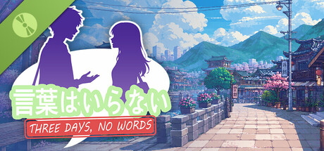 Three Days, No Words Demo