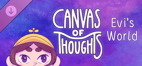 Canvas of Thoughts: Evi's World