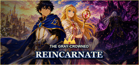 The Gray-Crowned Reincarnate