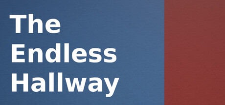 The Endless Hallway