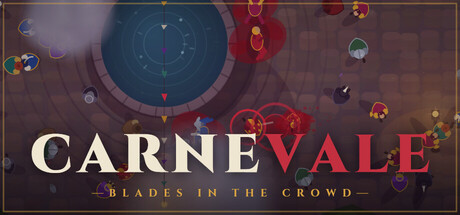 CARNEVALE: Blades in the Crowd