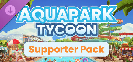 Aquapark Tycoon - Supporter Pack