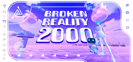 Broken Reality 2000