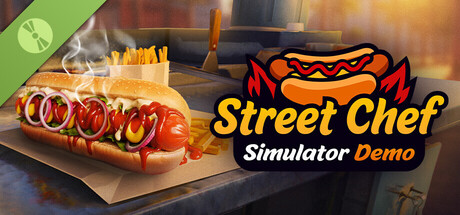 Street Chef Simulator Demo (街頭廚師模擬器)